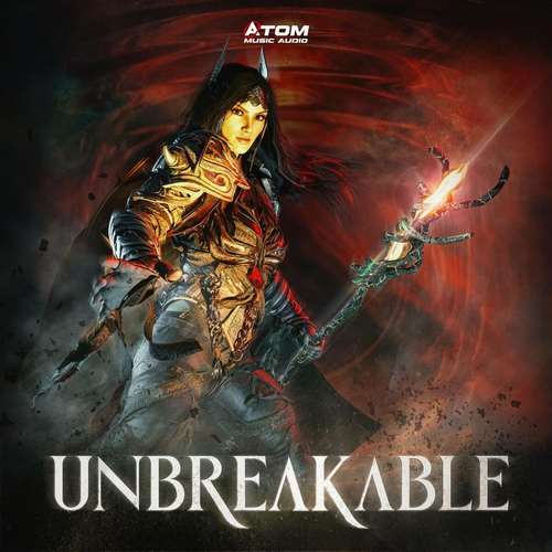 Atom Music Audio - Unbreakable