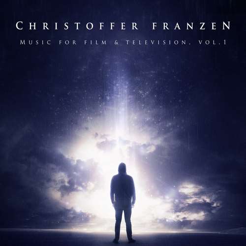Christoffer Franzen - Music For Film & Television, Vol. 1 (More Film TV Music)