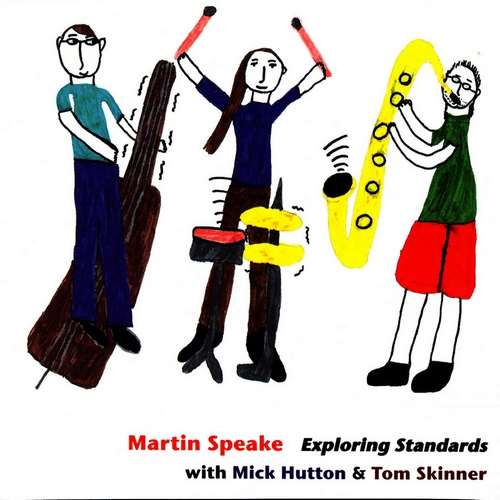 Martin Speake - Exploring Standards