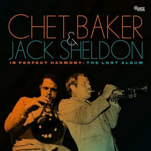 Chet Baker - In Perfect Harmony: The Lost Album