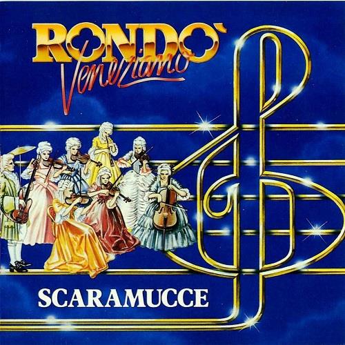 Rondo Veneziano - Scaramucce