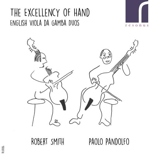 Paolo Pandolfo - The Excellency of Hand