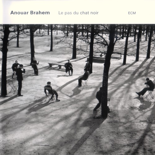 Anouar Brahem - Le Pas du Chat Noir