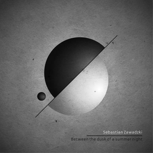 Sebastian Zawadzki - Between the Dusk of a Summer Night