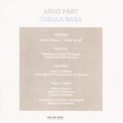 Arvo Pärt - Tabula Rasa