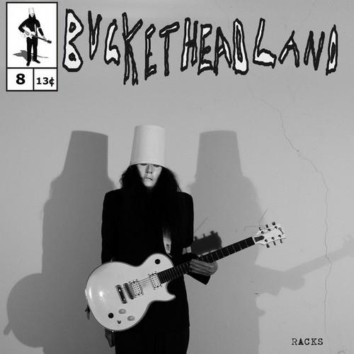 Buckethead - Racks