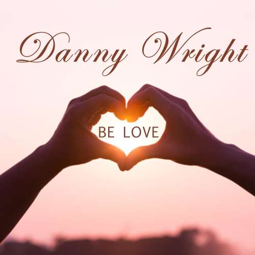 Danny Wright - Be Love
