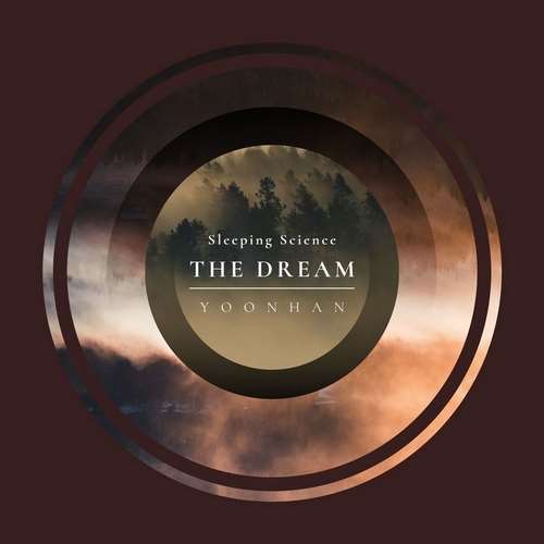 Yoonhan - Sleeping Science: The Dream