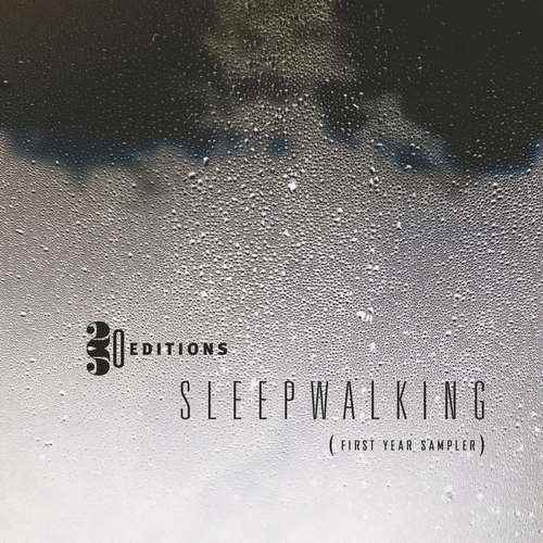 Various Artists - Sleepwalking (First Year Sampler)