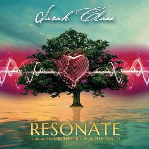 Sarah Class - Resonate