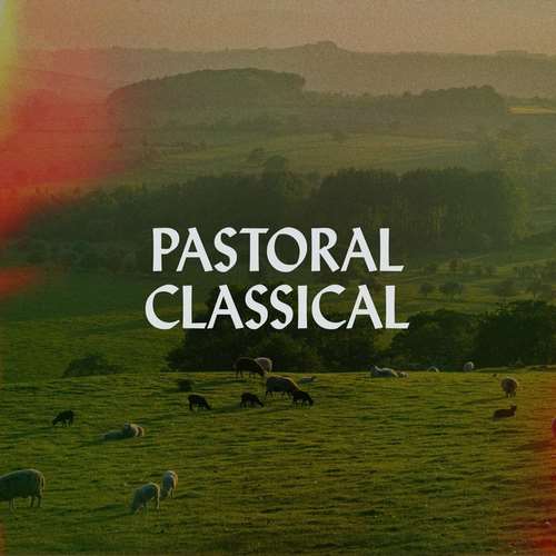 Various Artists - Pastoral Classical