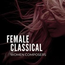 دانلود آلبوم موسیقی Various-Artists-Female-Classical-Women-Composers