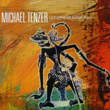 دانلود آلبوم موسیقی Various-Artists-Michael-Tenzer-Let-Others-Name-You