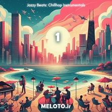 دانلود آلبوم موسیقی Jazzy-Beats-Chillhop-Instrumentals-Jazz-Vibes