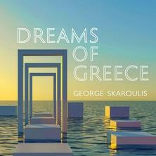 دانلود آلبوم موسیقی George-Skaroulis-Dreams-of-Greece