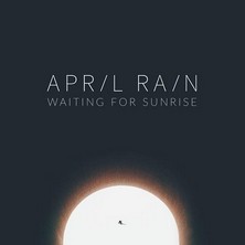 دانلود آلبوم موسیقی April-Rain-Waiting-For-Sunrise