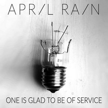 دانلود آلبوم موسیقی April-Rain-One-Is-Glad-to-Be-of-Service