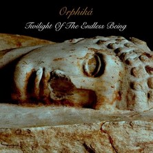 دانلود آلبوم موسیقی Orphika-Twilight-of-the-Endless-Being