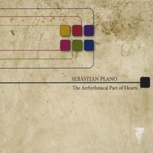 دانلود آلبوم موسیقی sebastian-plano-arrhythmical-part-of-hearts