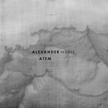 دانلود آلبوم موسیقی alexander-muell-atem