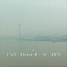 دانلود آلبوم موسیقی the-last-summer-for-lucy-the-last-summer-for-lucy