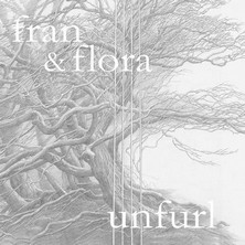 دانلود آلبوم موسیقی Fran-and-Flora-Unfurl