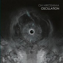 دانلود آلبوم موسیقی Oh-Hiroshima-Oscillation