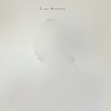 دانلود آلبوم موسیقی Slow-Meadow-Slow-Meadow