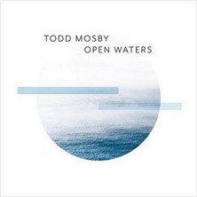 دانلود آلبوم موسیقی Todd-Mosby-Open-Waters