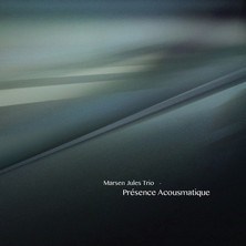 دانلود آلبوم موسیقی Marsen-Jules-Trio-Presence-Acousmatique