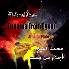 دانلود آلبوم موسیقی Mohamed-Naiem-Dreams-From-Egypt