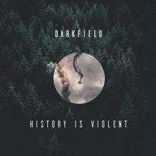 دانلود آلبوم موسیقی Darkfield-Hisroty-Is-Violent