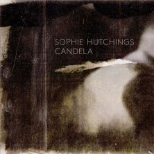 دانلود آلبوم موسیقی Sophie-Hutchings-Candela-EP