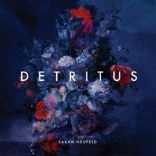 دانلود آلبوم موسیقی Sarah-Neufeld-Detritus