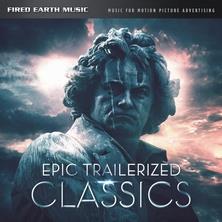 دانلود آلبوم موسیقی Fired-Earth-Music-Epic-Trailerized-Classics-EP