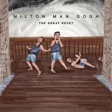 دانلود آلبوم موسیقی Milton-Man-Gogh-The-Great-Reset