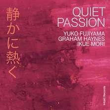 دانلود آلبوم موسیقی Yuko-Fujiyama-Graham-Haynes-Ikue-Mori-Quiet-Passion