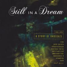 دانلود آلبوم موسیقی Various-Artists-Still-in-a-Dream-A-Story-of-Shoegaze-1988-1995