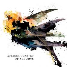 دانلود آلبوم موسیقی Attacca-Quartet-Of-All-Joys